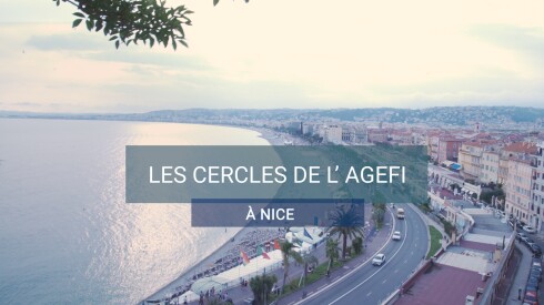 Les Cercles de L’Agefi à Nice